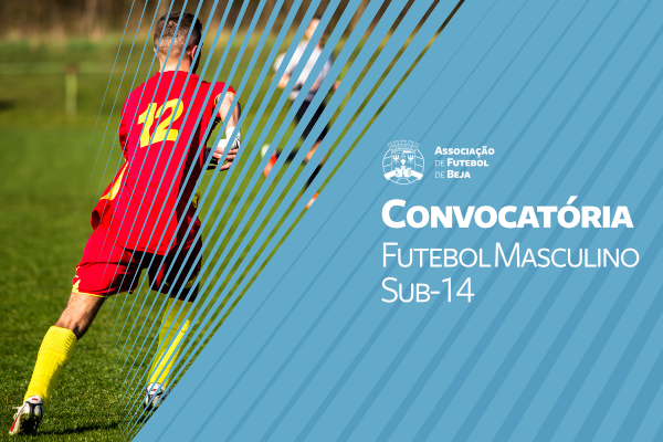 Futebol Masculino - Sub-14: Convocatória