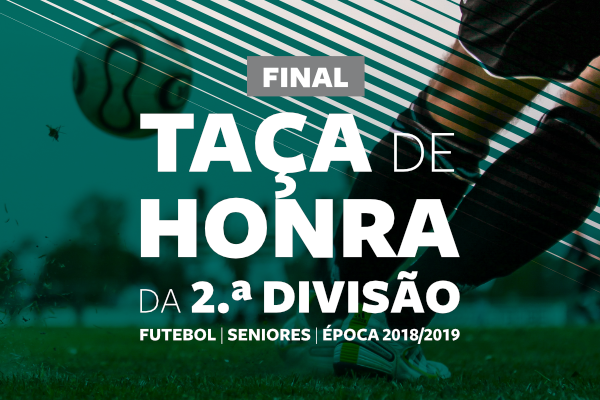 Taça de Honra da 2.ª Divisão: Final