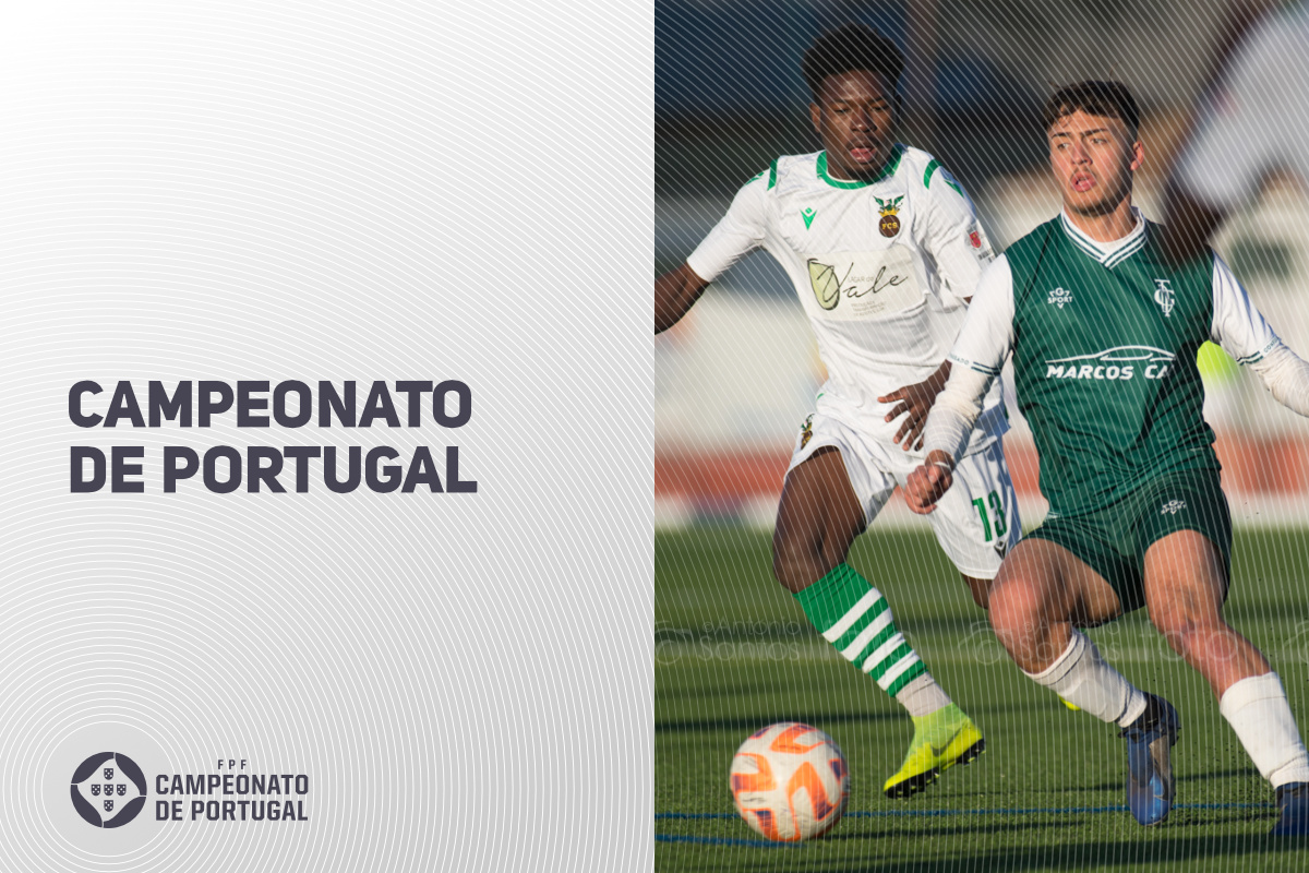 Campeonato de Portugal: FC Serpa vence e continua a sonhar; CF Vasco da Gama segue acima da linha de água
